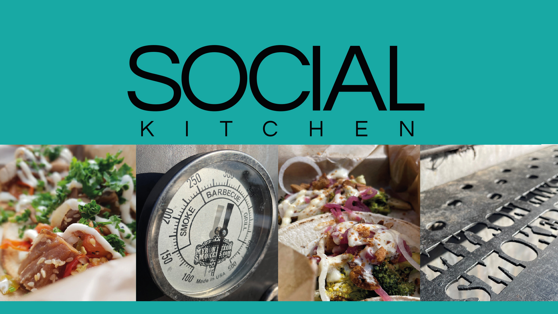 Social Kitchen-logotyp ovanför bilder på BBQ-temperaturmätare, smakrika tacos med grönsaker och sås, samt en grill med gravyr